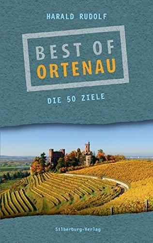 Best of Ortenau: Die 50 Ziele