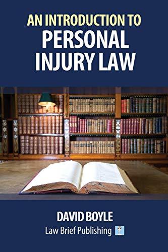 An Introduction to Personal Injury Law