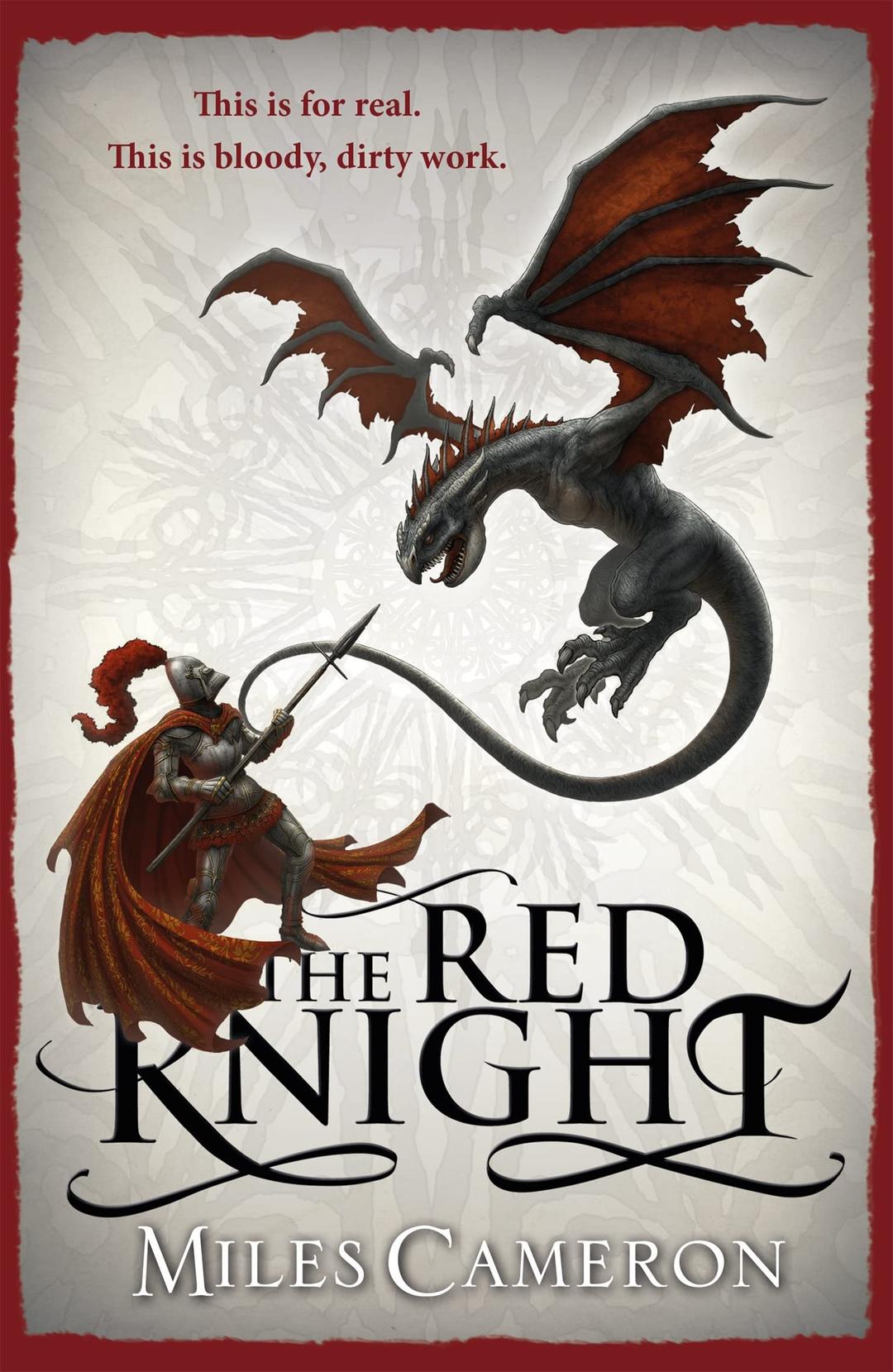 The Red Knight: An epic historical fantasy with action, dragons and war, a must read for GAME OF THRONES fans (The Traitor Son Cycle)