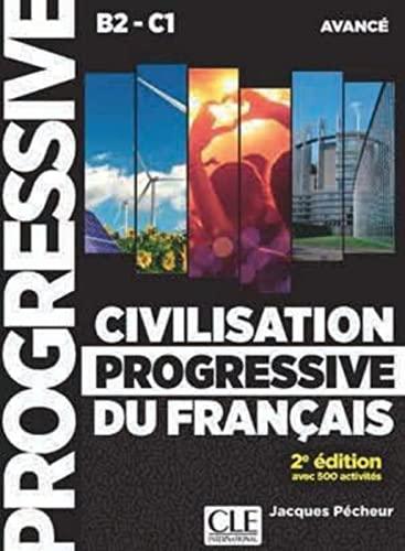 Civilisation progressive du français, niveau avancé: avec 400 activités. Buch + mp3-CD + Livre-Web