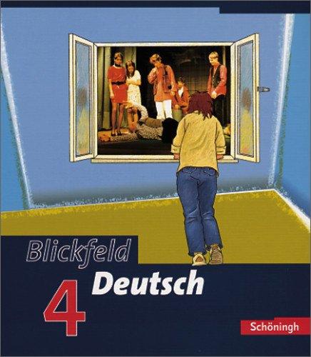 Blickfeld Deutsch. Arbeitsbuch für das Gymnasium (Klassen 5-10): Blickfeld Deutsch - Arbeitsbücher für das Gymnasium: Schülerband 4 (Klasse 8)