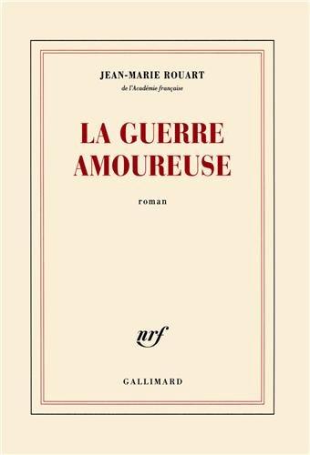 La guerre amoureuse