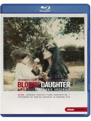 Bloody Daughter (A Film by Stéphanie Argerich) [Blu-ray]