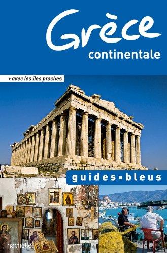 Grèce continentale : avec les îles proches