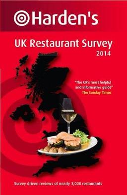 Harden's UK Restaurant Survey 2014