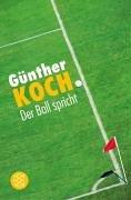 Der Ball spricht. Fussballgeschichten