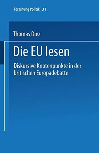 Die EU lesen. Diskursive Knotenpunkte in der britischen Europadebatte