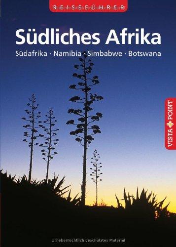 Südliches Afrika: Südafrika - Namibia - Simbabwe - Botswana