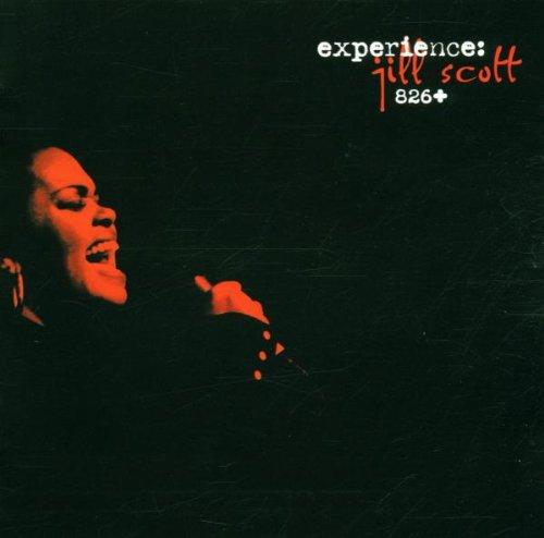 Experience: Jill Scott 826/+