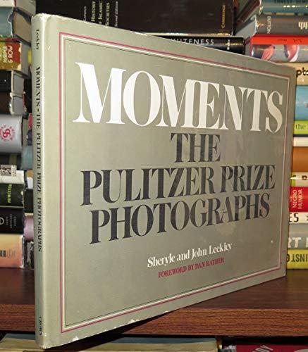 Moments: Pulitzer Prize Photogr