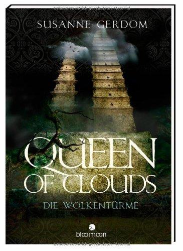 Queen of Clouds: Die Wolkentürme