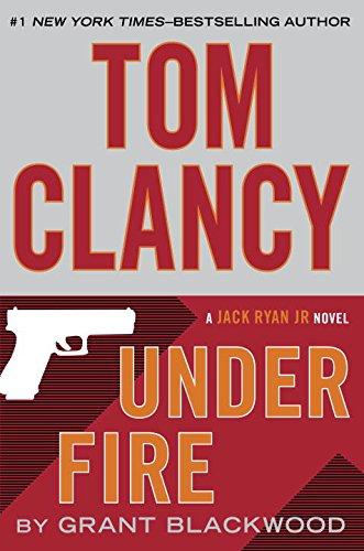 Tom Clancy Under Fire (Campus Novel)