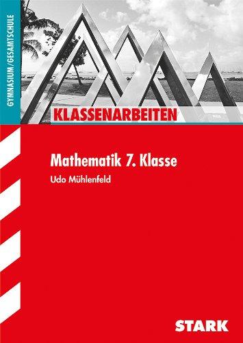 Klassenarbeiten Mathematik / Mathematik  7. Kl.