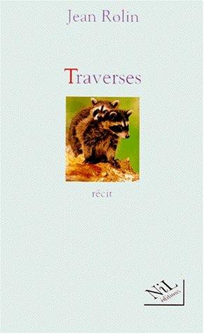 Traverses : récit