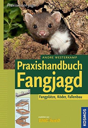 Praxishandbuch Fangjagd