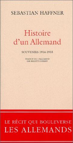 Histoire d'un Allemand : souvenirs 1914-1933