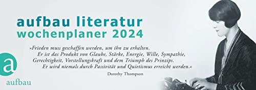 Aufbau Literatur Wochenplaner 2024: 18. Jahrgang