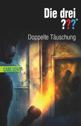 Die drei ???: Doppelte Täuschung