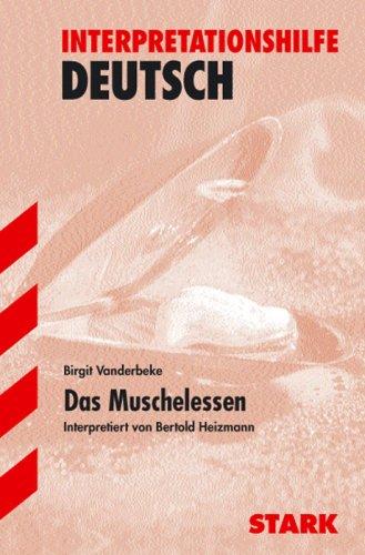 Interpretationshilfe Deutsch / Das Muschelessen