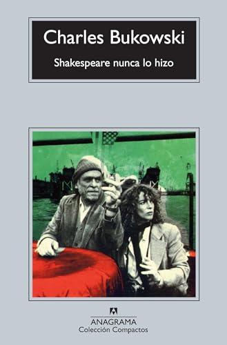 Shakespeare nunca lo hizo (Compactos, Band 585)