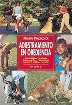 Manual práctico de adiestramiento en obediencia (Manuales prácticos de perros)