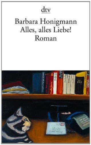 Alles, alles Liebe! Roman