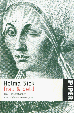 Frau &amp; Geld: Ein Finanzratgeber