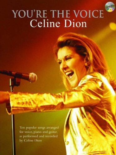 Celine Dion (piano/vocal/guitar) (You're the Voice)