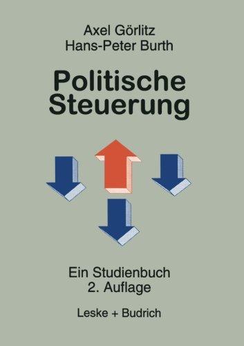 Politische Steuerung: Ein Studienbuch (German Edition)