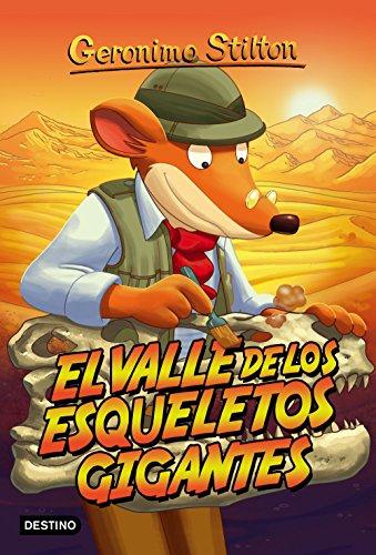 Geronimo Stilton 44. El valle de los esqueletos gigantes