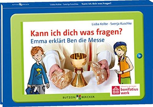 Kann ich dich was fragen?: Emma erklärt Ben die Messe