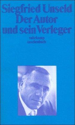 Der Autor und sein Verleger (suhrkamp taschenbuch)