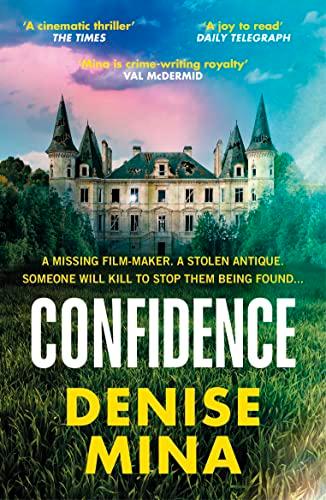 Confidence: A missing filmmaker. A stolen antique. Someone will kill to stop them being found... (Anna and Fin, 2)