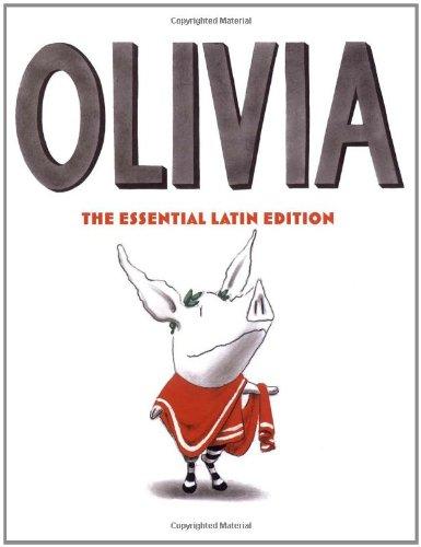 Olivia: The Essential Latin Edition