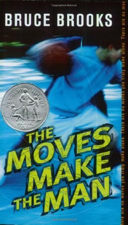 The Moves Make the Man: A Novel