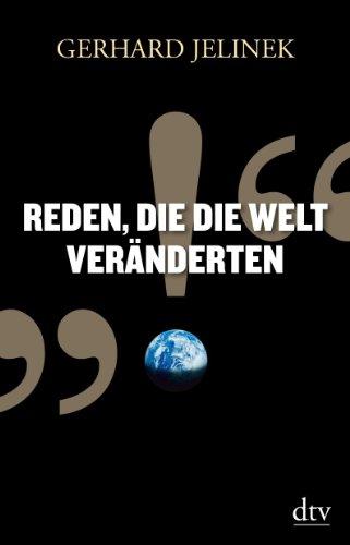 Reden, die die Welt veränderten