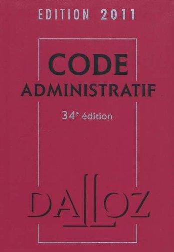 Code administratif : édition 2011