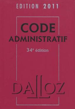 Code administratif : édition 2011