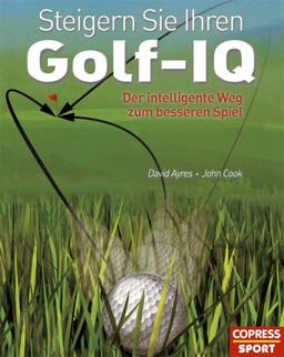 Steigern Sie Ihren Golf-IQ: Der intelligente Weg zum besseren Spiel