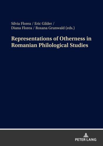 Representations of Otherness in Romanian Philological Studies