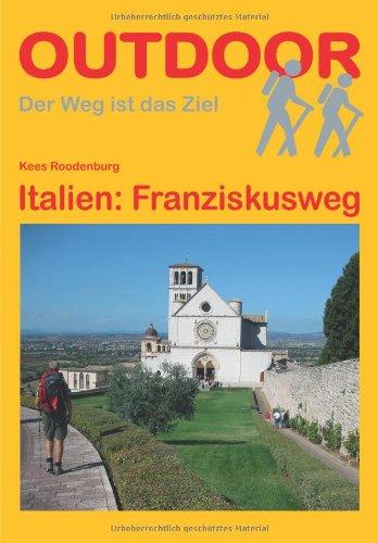 Italien: Franziskusweg