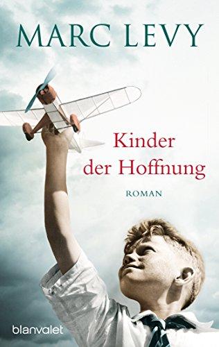 Kinder der Hoffnung: Roman