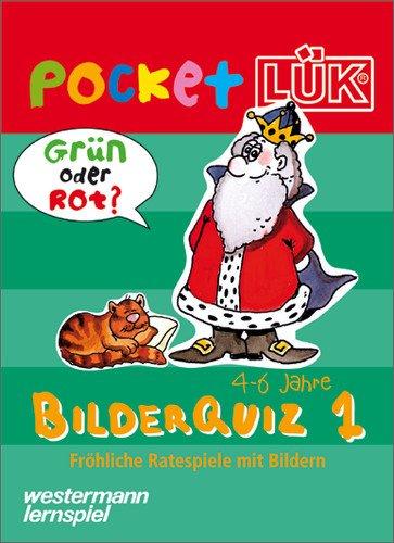 PocketLÜK: Bilder Quiz 1: 4-6 Jahre: Fröhliche Ratespiele mit Selbstkontrolle ( 4- 6 Jahre)