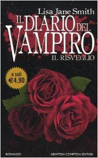 Il risveglio. Il diario del vampiro