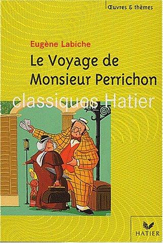 Le voyage de monsieur Perrichon