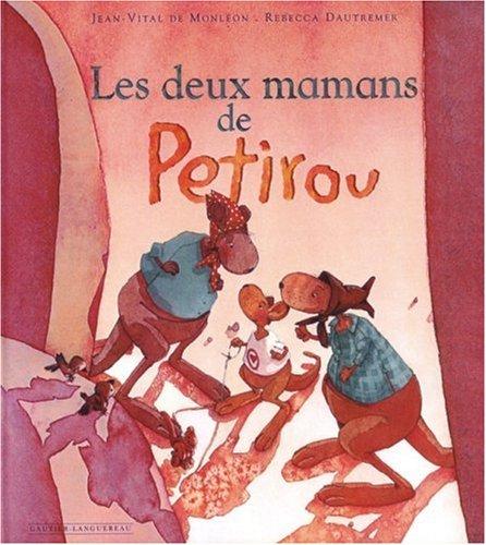 Les deux mamans de Petirou : expliquer l'adoption aux tout-petits