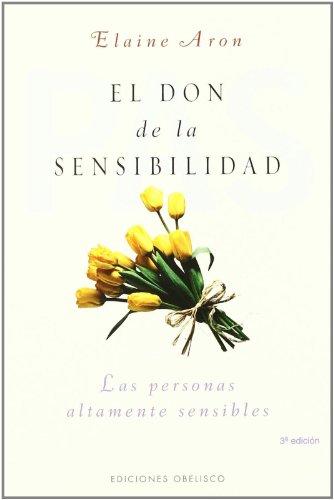 El don de la sensibilidad (PSICOLOGÍA)