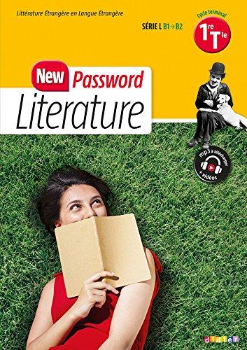 New password literature cycle terminal, 1re, terminale, série L, B1-B2