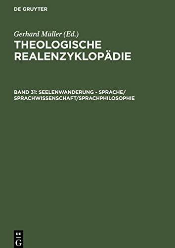 Seelenwanderung - Sprache/Sprachwissenschaft/Sprachphilosophie (Theologische Realenzyklopädie)