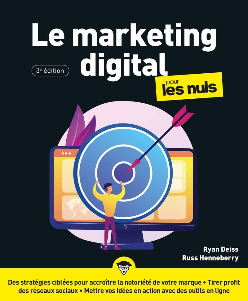 Le marketing digital pour les nuls